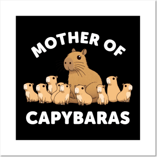 Capybara Mother of Rodents - For Wildlife Biologists and Enthusiasts Posters and Art